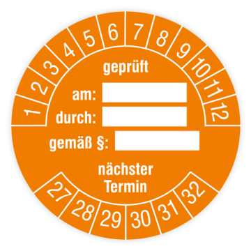 Prüfplakette, geprüft am… durch… gemäß §… nächster Termin, 2027, verschiedene Ausführungen