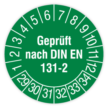 Prüfplakette, Geprüft nach DIN EN 131-2, 2029 - 2034, in verschiedenen Ausführungen