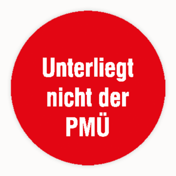 Prüfplakette, Unterliegt nicht der PMÜ, Dokumentenfolie, verschiedene Ausführungen