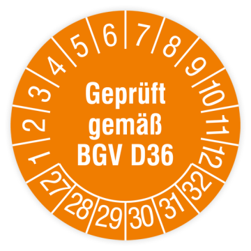 Prüfplakette, Geprüft gemäß BGV D36, 2027, verschiedene Ausführungen