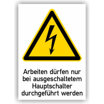 Warnschild, Arbeiten nur bei ausgeschaltetem Hauptschalter durchführen, ISO 7010