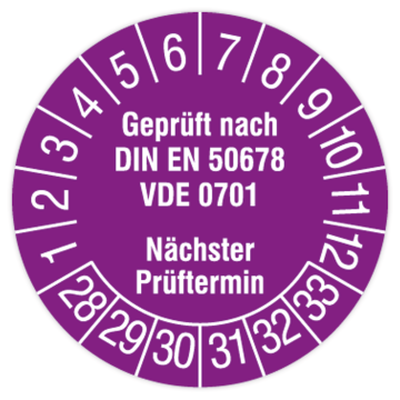 Prüfplakette, Geprüft nach DIN EN 50678, VDE 0701, 2028 - 2033, in verschiedenen Ausführungen