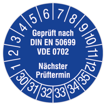 Prüfplakette, Geprüft nach DIN EN 50699, VDE 0702, 2030 - 2035, in verschiedenen Ausführungen