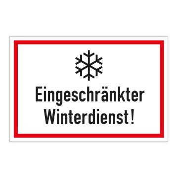 Hinweisschild, Eingeschränkter Winterdienst, 300 x 200 mm, verschiedene Ausführungen