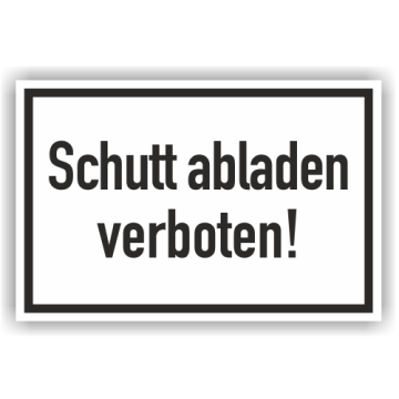 Verbotsschild m. Hinweistext, Schutt abladen verboten!, Aluminium, 300 x 200 mm