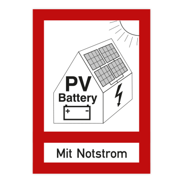 Feuerwehrzeichen, Hinweis auf PV-Anlage mit Notstrom, versch. Materialien und Formate