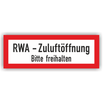 Feuerwehrzeichen, RWA - Zugluftöffnung - Bitte freihalten, DIN 4066, 297 x 105 mm, versch. Ausf.