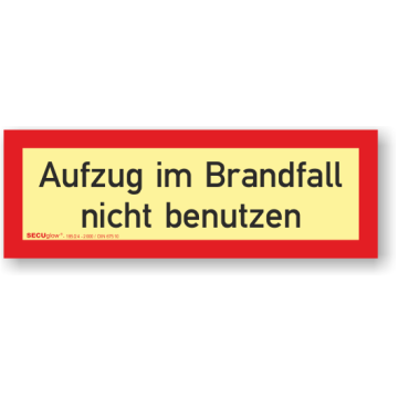 Feuerwehrzeichen, Aufzug im Brandfall nicht SECUglow 185, verschied. Ausführungen
