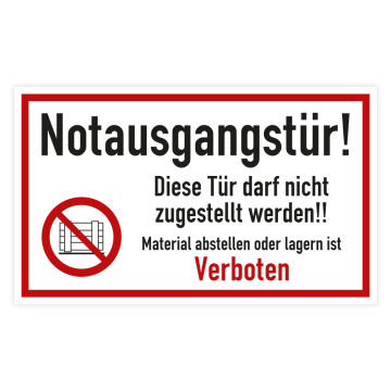 Verbotsschild, Notausgangstür! Tür darf nicht zugestellt werden!!, Kunststoff, 250 x 150 mm