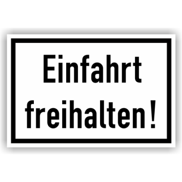 Hinweisschild, Einfahrt freihalten, Aluminium, 300 x 200 mm
