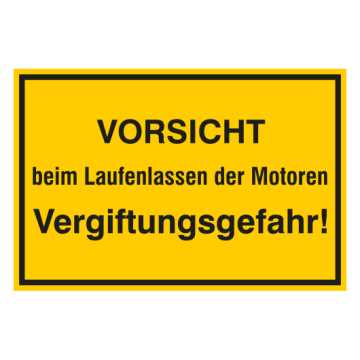Warnschild m. Hinweistext,Vors. b. Laufenlassen v. Motoren Vergiftungsgefahr!, Alu, 300 x 200 mm