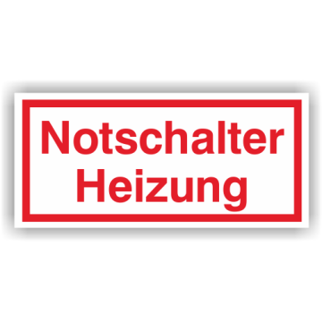 Hinweisschild Notschalter Heizung Folie, 80x40 mm