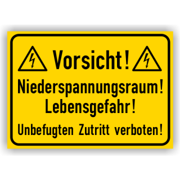 Warnschild, Vorsicht! Niederspannungsraum! Lebensgefahr!