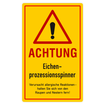 Warnschild mit Hinweistext, ACHTUNG Eichenprozessionsspinner, Alu, 2 mm