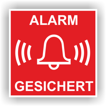 Warnschild, Alarmgesichert, praxisbewährt, Aufkleber, Folie, 100 x 100 mm