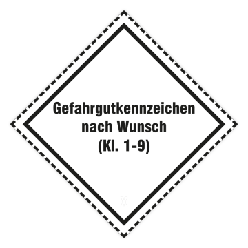 Gefahrzettel/ Placards nach Wunsch, Folie selbstklebend, verschiedene Varianten