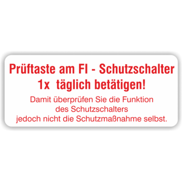 Hinweisaufkleber "Prüftaste täglich betätigen" Aufkleber, Folie, 48 x 20 mm