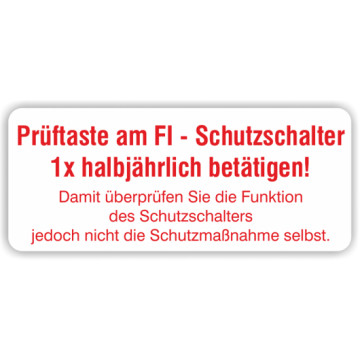 Hinweisaufkleber "Prüftaste halbjährl. betätigen" Aufkleber, Folie, 48 x 20 mm