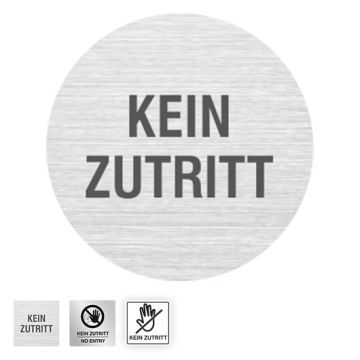 Hinweisschild m. Text, KEIN ZUTRITT, verschiedene Ausführungen