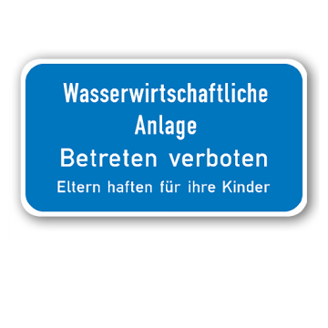 Naturschutzschilder, Wasserwirtschaftliche Anlage, Aluminium 2 mm,