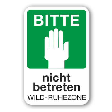 Naturschutzschild, Bitte nicht betreten Wild- Ruhezone, Aluminium 2 mm,