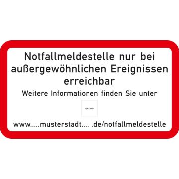 Zusatzzeichen Katastrophenschutz individuell, Notfallmeldestelle