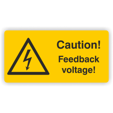 Warnaufkleber, Caution!Feedback voltage!, Folie,