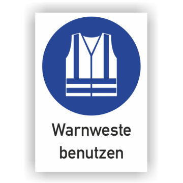 Gebotsschild, Warnweste benutzen, ISO 7010 mit Zusatztext