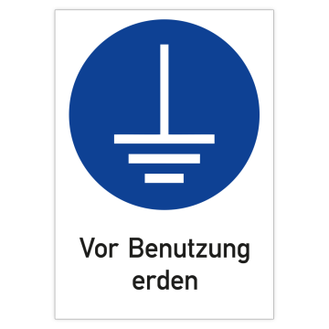 Gebotsschild, Vor Benutzung erden, ISO 7010, Aluminium, 210 x 297 mm