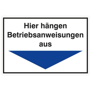 Sicherheitsaushang, Hinweis a. Betriebsanweisungen Pfeil blau, Kunststoff, 300 x 200 mm