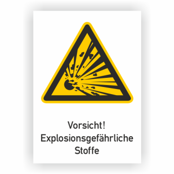 Warnschild, Vorsicht! Explosionsgefährliche Stoffe ISO 7010