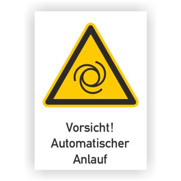 Warnschild, Vorsicht! Automatischer Anlauf, ISO 7010