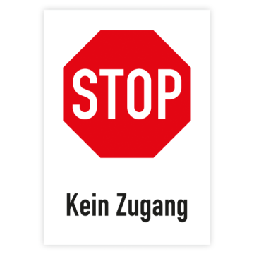 Verbotsschild, STOP, Kein Zugang