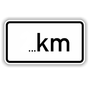 Zusatzzeichen StVO, Entfernungsangabe in ... km VZ 1004-31, Alu 2 mm