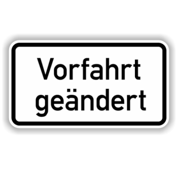 Zusatzzeichen StVO, Vorfahrt geändert VZ 1008-30, Alu 2 mm Flachform