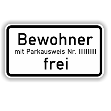 Zusatzzeichen StVO, Bewohner mit Parkausweis Nr... frei, VZ 1020-32, Alu 2mm flach,