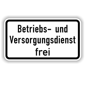 Zusatzzeichen StVO, Betriebs- u. Versorgungsdienst frei, VZ 1026-39, Alu 2mm flach,