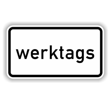 Zusatzzeichen StVO, Zeitl. Beschränkung werktags VZ 1042-30, Alu 2 mm flach
