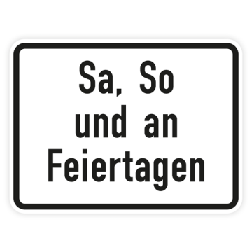 Zusatzzeichen StVO, Sa, So u. an Feiertagen VZ 1042-52, Alu 2mm flach