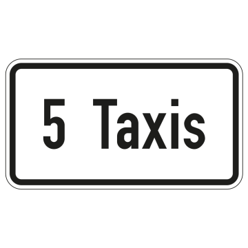 Taxis mit Wunschanzahl, VZ-Nr. 1050-31, Flachform, Alu 2 mm, verschiedene Ausführungen