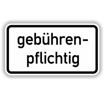 Zusatzzeichen StVO, gebührenpflichtig, VZ 1053-32, Alu 2 mm