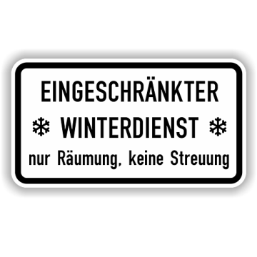 Zusatzzeichen, Eingeschr. Winterdienst nur Räumung Alu 2 mm, Flachform,