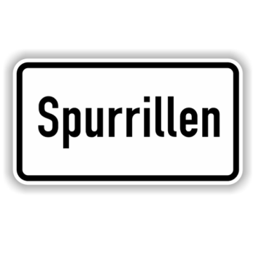 Zusatzzeichen, Spurrillen Alu 2 mm, Flachform,