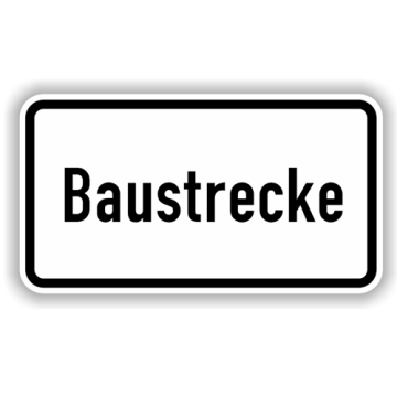 Zusatzzeichen, Baustrecke Alu 2 mm, Flachform,