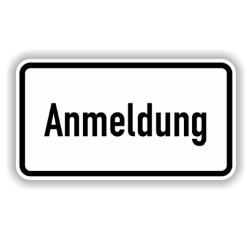 Zusatzzeichen, Anmeldung, Alu 2 mm, Flachform,