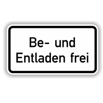 Zusatzzeichen, Be- und Entladen frei Alu 2 mm, Flachform,