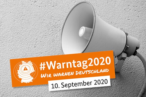 Bundesweiter Warntag am 10.09.2020 - Was ist das?