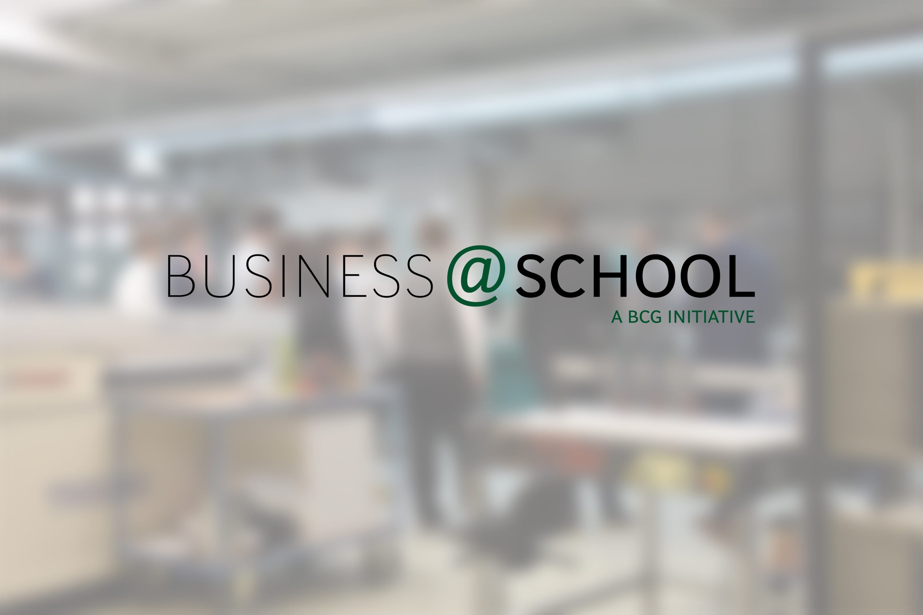 business@school - eine Initiative  der BCG