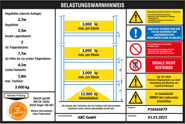 Regalschild mit ausgefühlten Lasten und aufgeklebter Plakette Regalschild mit ausgefühlten Lasten und aufgeklebter Plakette