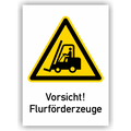 Warnschild/Kombischild - Vorsicht Flurförderzeuge